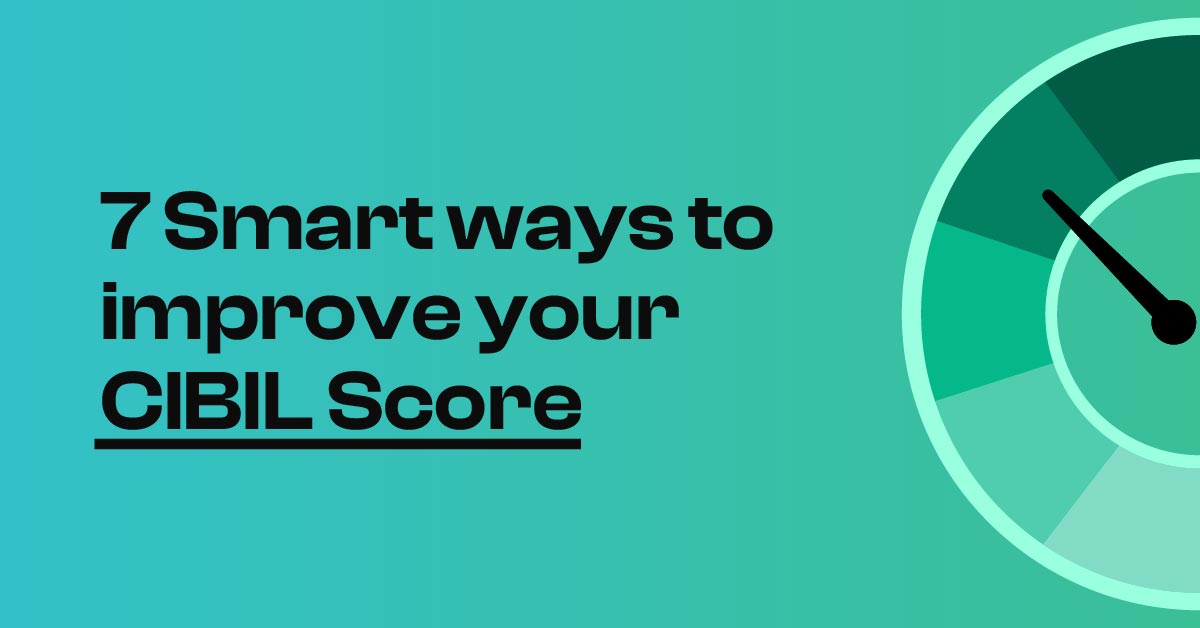 How to Improve CIBIL Score