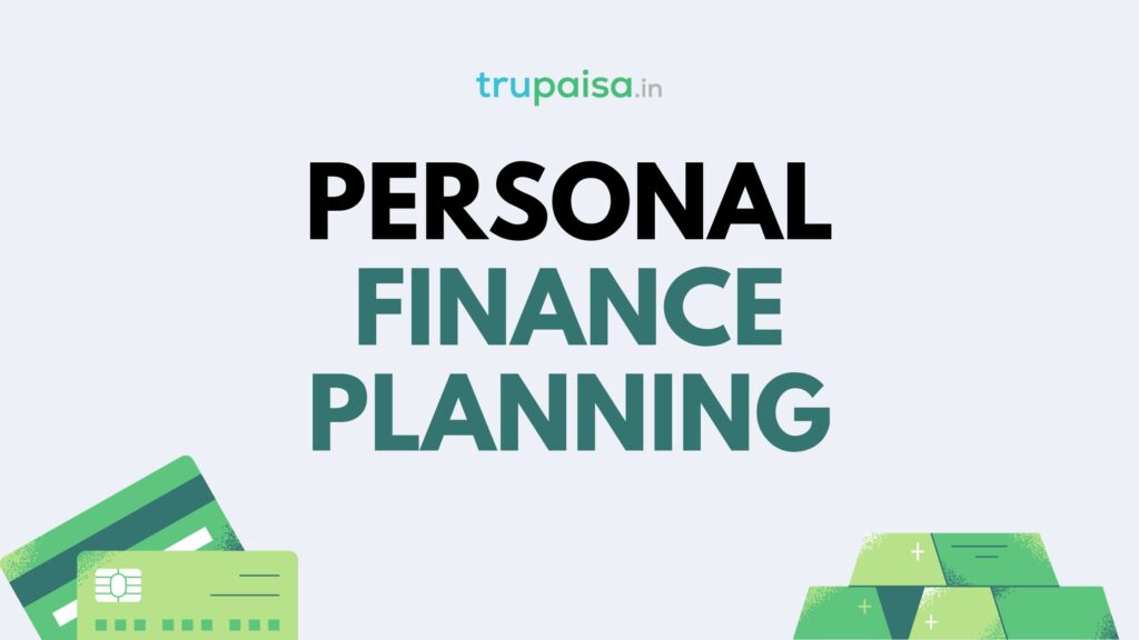Importance of Personal Finance Planning