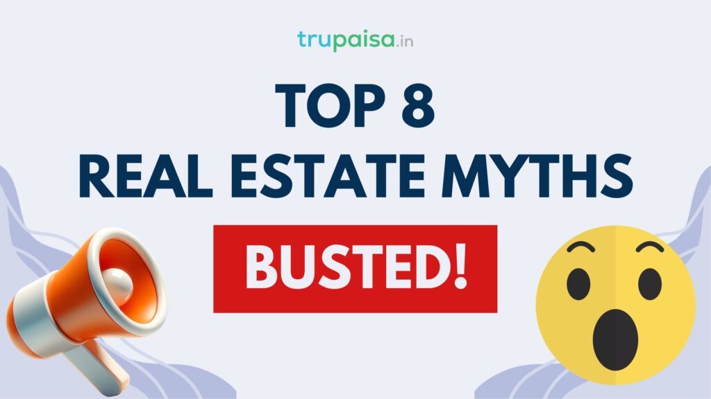 Real Estate Myths