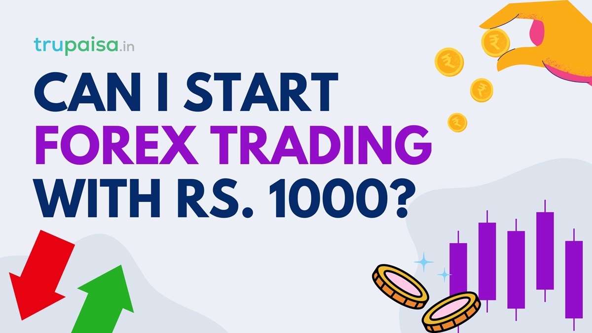 Can I start forex trading with 1000 rupees?