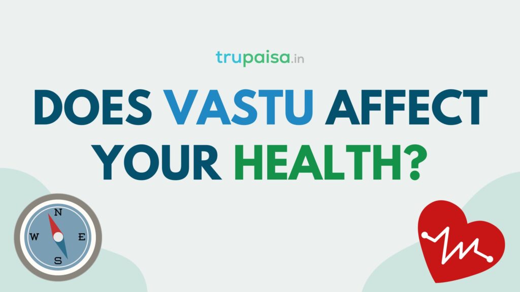 vastu effect on health