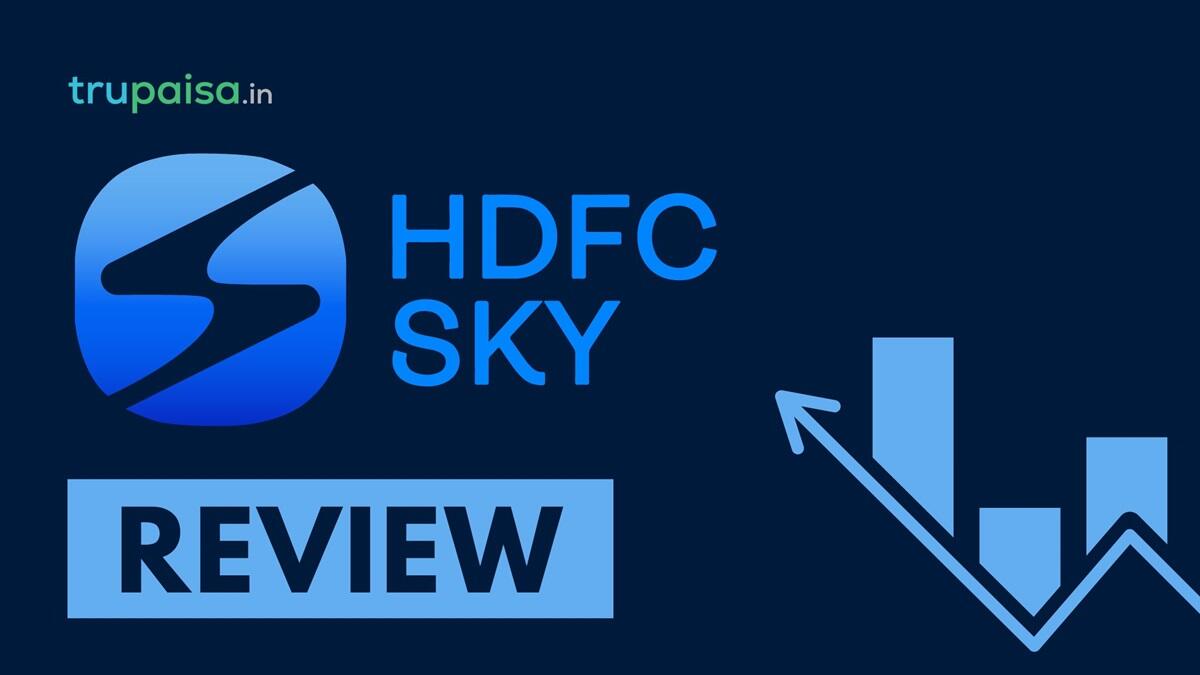HDFC Sky Review