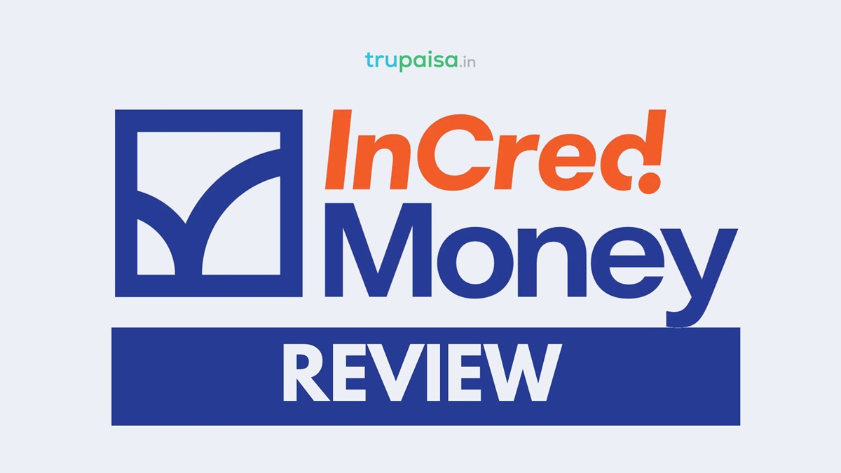 InCred Money Review