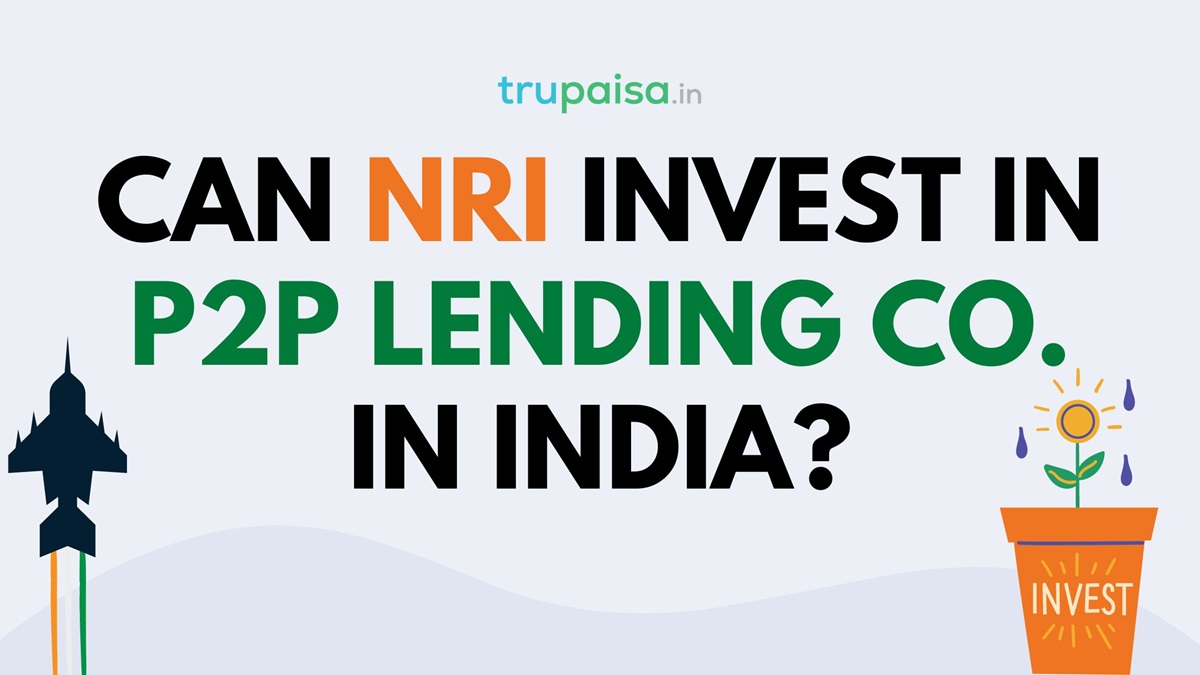 Can NRI Invest In P2P Lending In India?