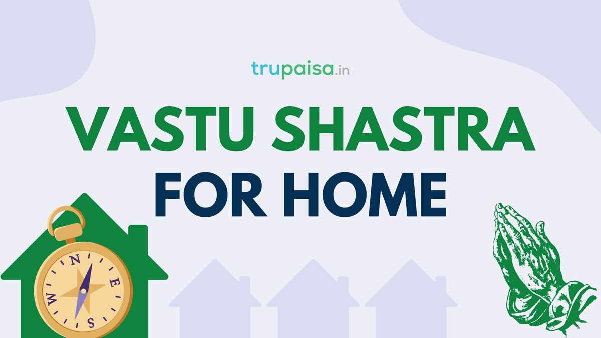 Vastu Shastra For Home